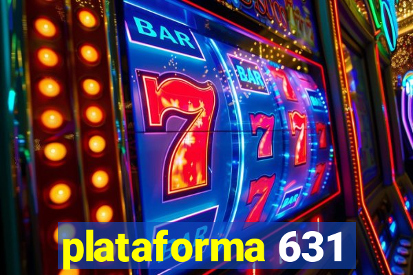 plataforma 631